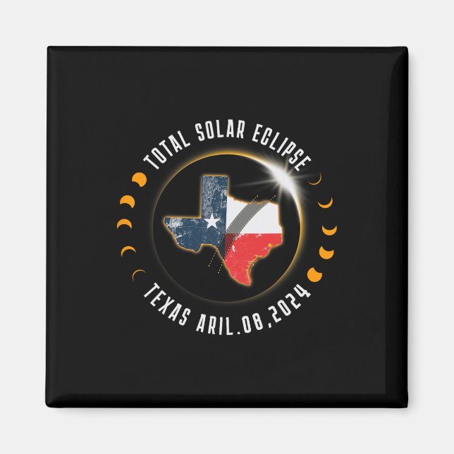 Total Solar Eclipse America Totality Texas 8 April Magnet (Front)