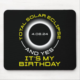 Total Solar Eclipse And Yes It#39;s My Birthday Ap Mouse Pad