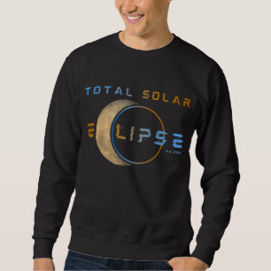 TOTAL SOLAR ECLIPSE APRIL 8, 2024 SOLAR SYSTEM SWEATSHIRT