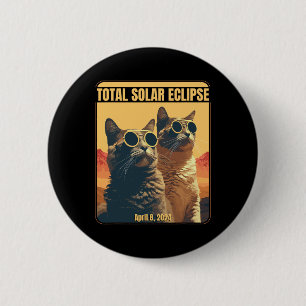 Total Solar Eclipse April 8 Eclipse Cats 6 Cm Round Badge