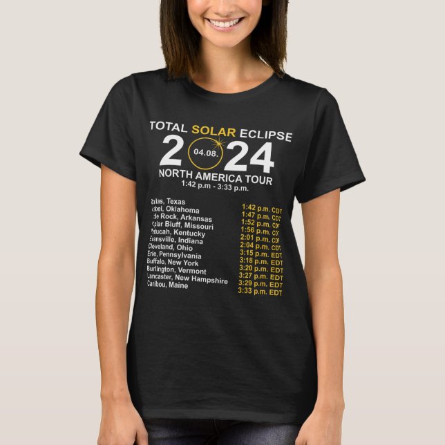 Total Solar Eclipse April 8 Path Of The Eclipse  T-Shirt (Front)