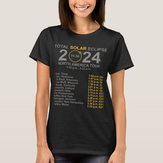 Total Solar Eclipse April 8 Path Of The Eclipse  T-Shirt (Front)