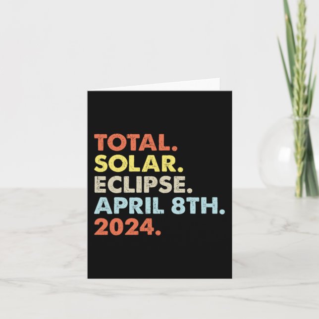 Total Solar Eclipse April 8th 2024 Totality Astron Card (Front)