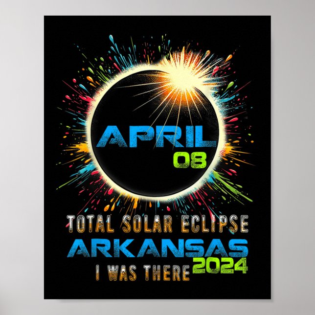 Total Solar Eclipse Arkansas 2024 Colourful Totali Poster (Front)