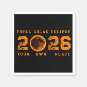 Total Solar Eclipse August 12 2026 Napkin