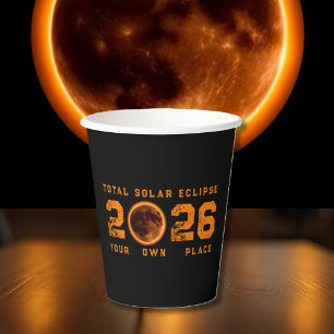 Total Solar Eclipse August 12 2026 Paper Cups