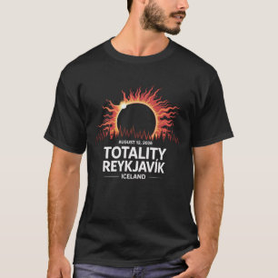 Total Solar Eclipse August 12 2026 Reykjavik T-Shirt