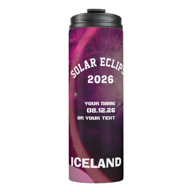 Total solar eclipse August 2026 text personalised Thermal Tumbler (Front)