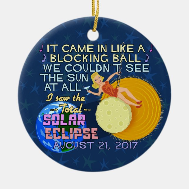 Total Solar Eclipse August 21 2017 American Funny Ceramic Ornament (Front)