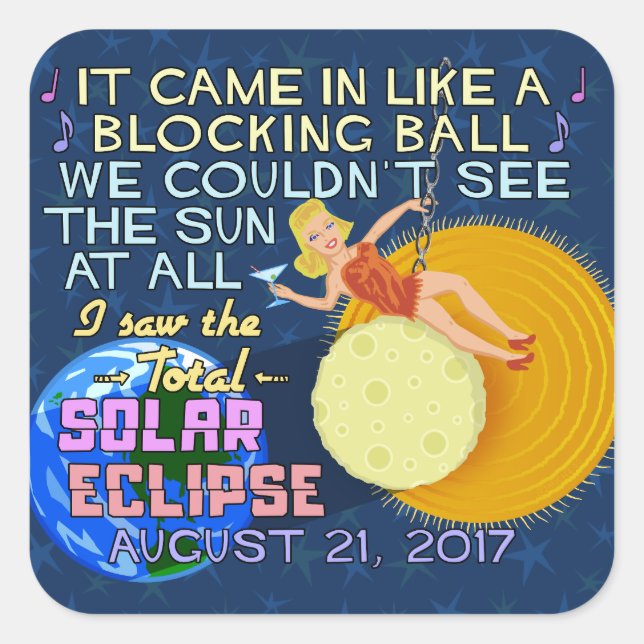 Total Solar Eclipse August 21 2017 American Funny Square Sticker (Front)
