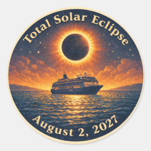 Total Solar Eclipse August 2 2027 cruise ship Classic Round Sticker