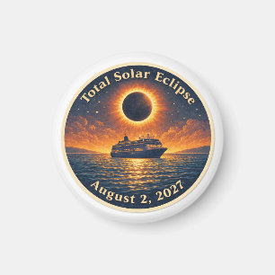 Total Solar Eclipse August 2 2027 cruise ship  Magnet