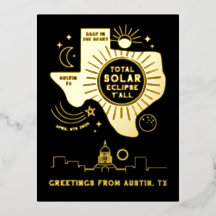 Total Solar Eclipse Austin Texas Gold Foil