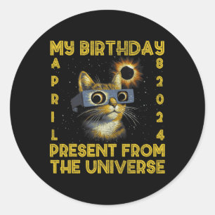 Total Solar Eclipse Birthday April 8 2024 Cat Birt Classic Round Sticker