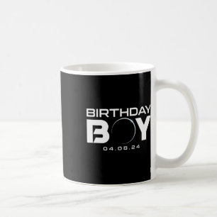 Total Solar Eclipse Birthday Boy April 8 2024 Coffee Mug