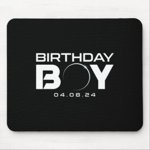 Total Solar Eclipse Birthday Boy April 8 2024 Mouse Pad