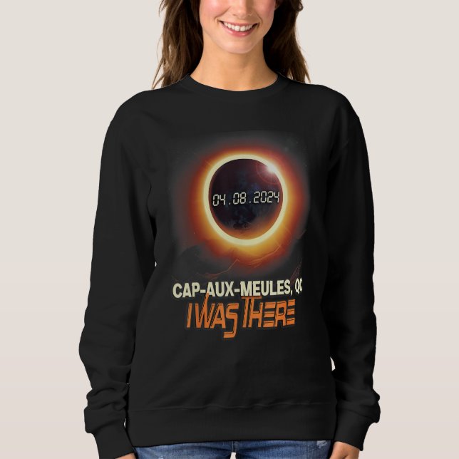 Total Solar Eclipse Cap aux Meules Quebec Canada Sweatshirt (Front)