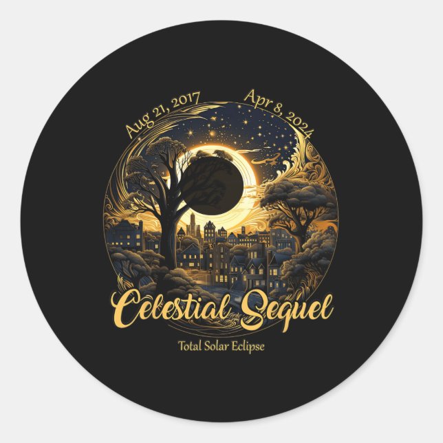 Total Solar Eclipse Celestial Sequel 2017 Totality Classic Round Sticker (Front)