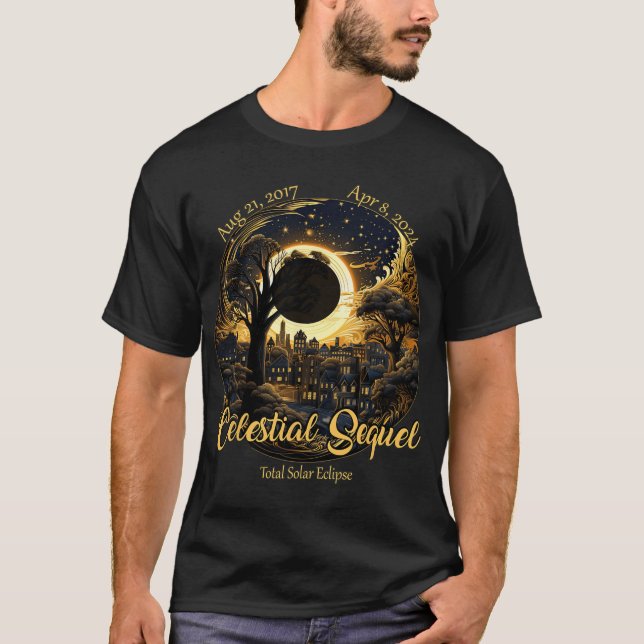 Total Solar Eclipse Celestial Sequel 2017 Totality T-Shirt (Front)