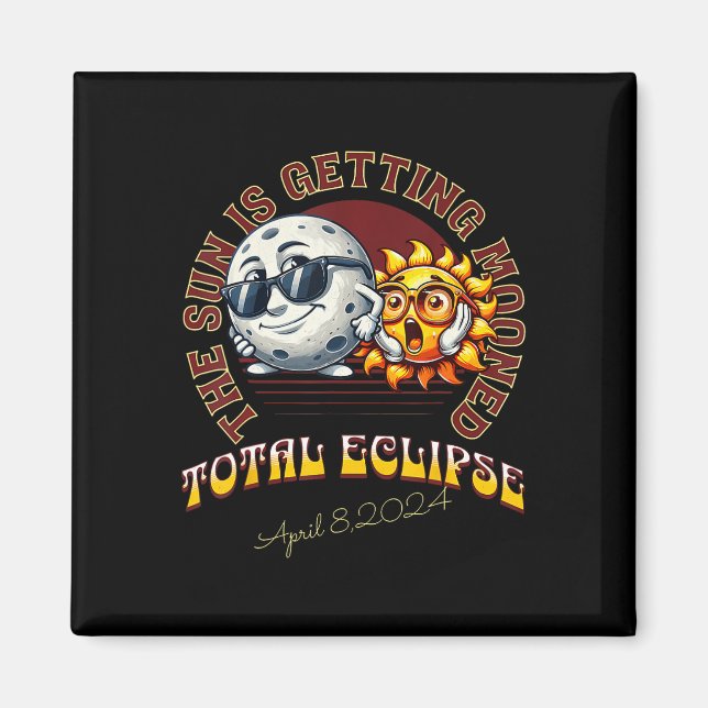 Total Solar Eclipse Chase 2024 Sun Is Getting Moon Magnet (Front)