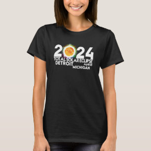 Total Solar Eclipse Detroit Michigan April 8 2024  T-Shirt