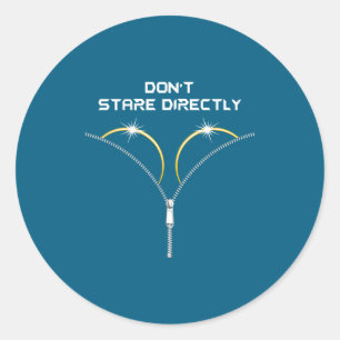 Total Solar Eclipse Don' Stare Classic Round Sticker