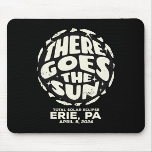Total Solar Eclipse Erie Pa April 8 2024 There Goe Mouse Pad