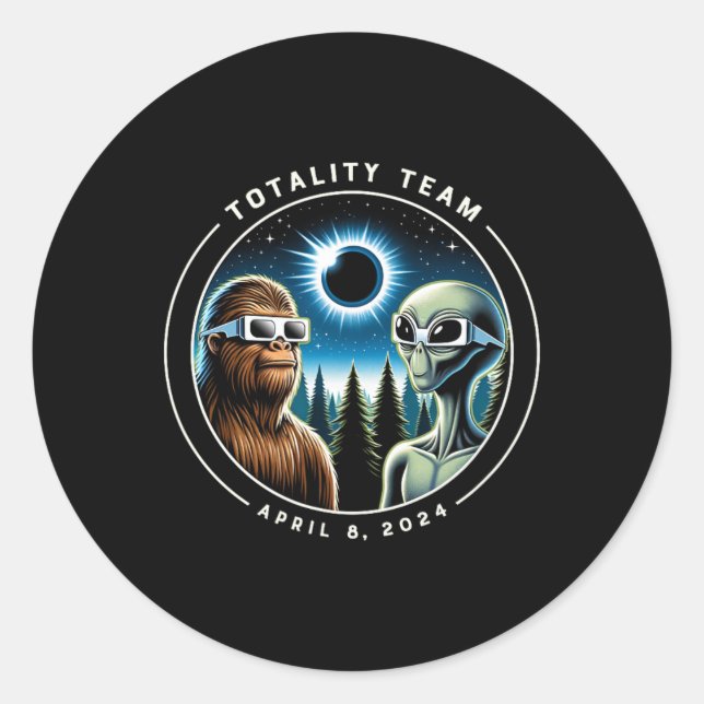 Total Solar Eclipse Fun Bigfoot Alien Totality Tea Classic Round Sticker (Front)