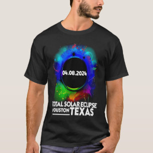 Total Solar Eclipse Houston Texas April 8 2024 Tot T-Shirt