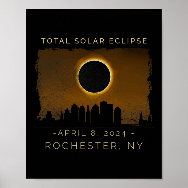 Total Solar Eclipse In Rochester New York  Poster (Front)