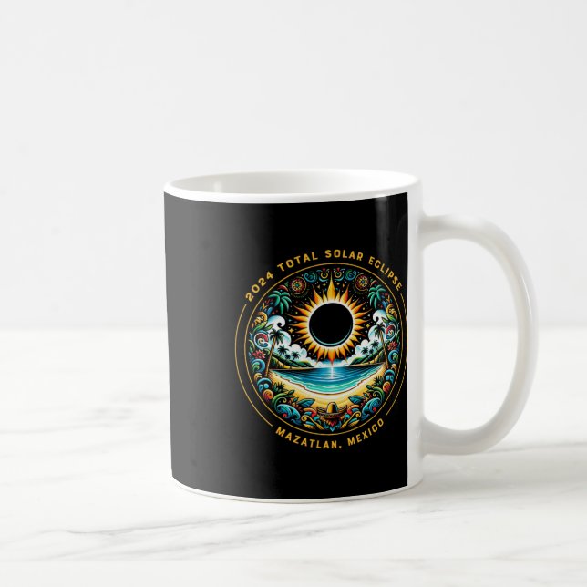 Total Solar Eclipse Mazatlan Mexico - Mexican Beac Coffee Mug (Right)