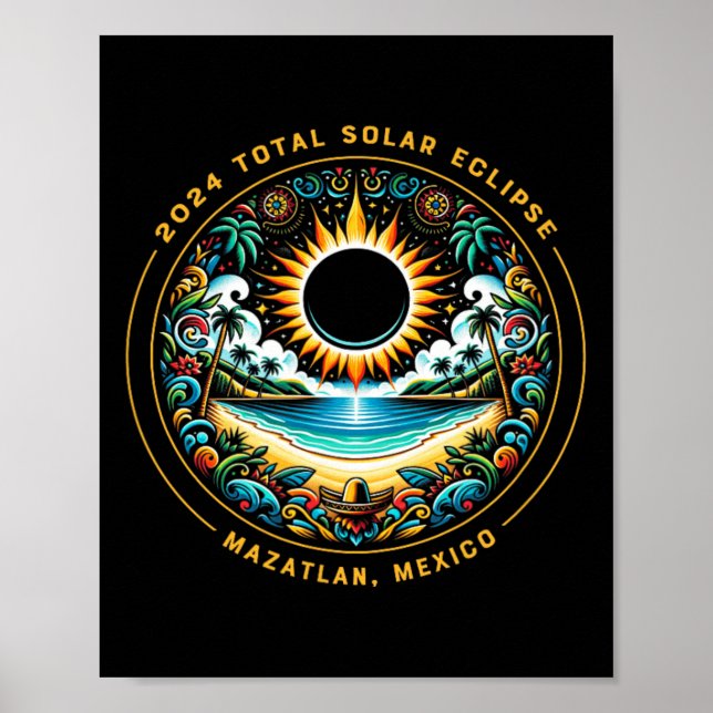 Total Solar Eclipse Mazatlan Mexico - Mexican Beac Poster (Front)