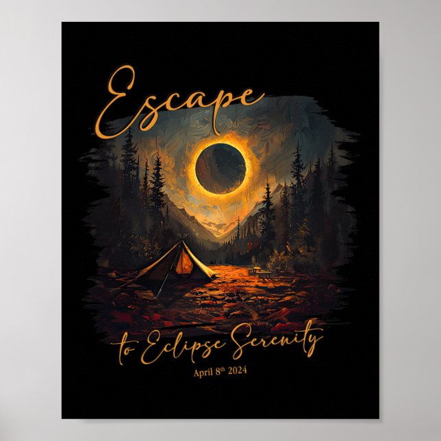 Total Solar Eclipse Shirt Escape To Eclipse Sereni Poster (Front)
