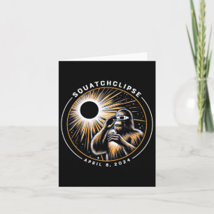 Total Solar Eclipse Squatchclipse Bigfoot Sasquatc Card