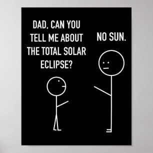 Total Solar Eclipse Stick Figure Humour Astrology Poster