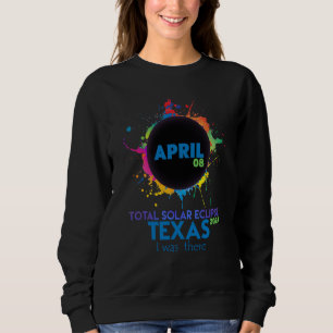 Total Solar Eclipse TEXAS 2024 Colorful Totality Sweatshirt