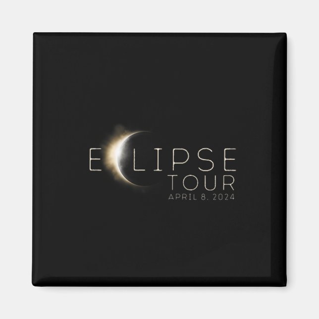 Total Solar Eclipse Tour 2024 Front And Back  Magnet (Front)