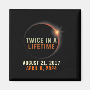 Total Solar Eclipse Twice In A Lifetime 2024 Solar Magnet