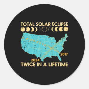 Total Solar Eclipse Twice Lifetime 2017 2024 Men W Classic Round Sticker
