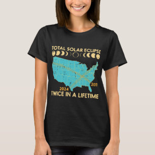 Total Solar Eclipse Twice Lifetime 2017 2024 Men W T-Shirt