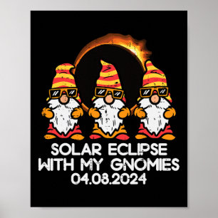Total Solar Eclipse With Gnomies 04.08.2024 Men Wo Poster