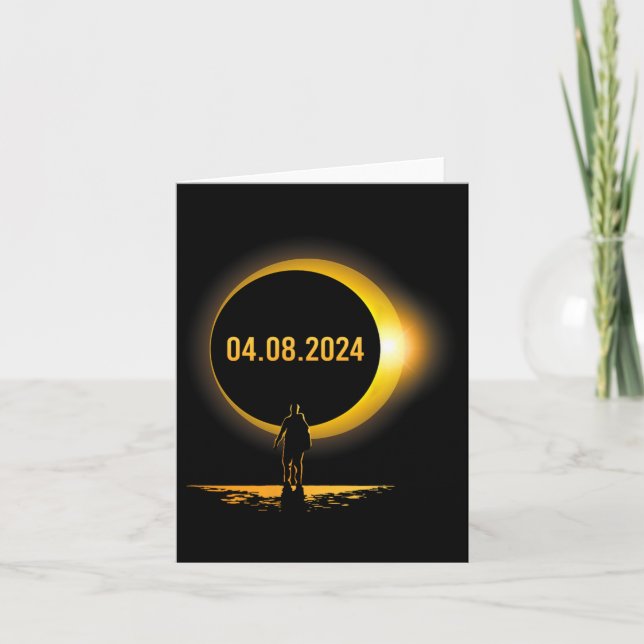 Totality 04 08 24 Funny Total Solar Eclipse 2024  Card (Front)