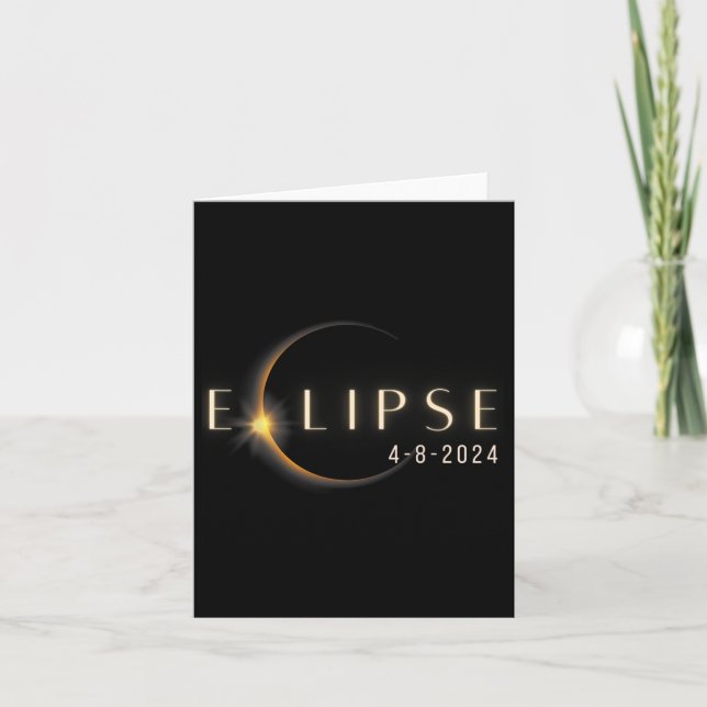 Totality 04 08 24 Total Solar Eclipse 2024  Card (Front)