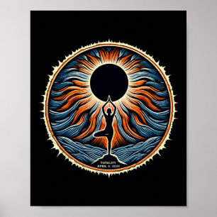 Totality April 8 Total Solar Eclipse Women Yoga  Poster