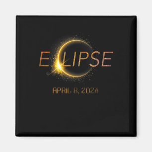 Totality Eclipse 4.08.24 Total Solar Eclipse 2024 Magnet