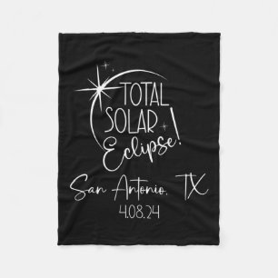 Totality San Antonio Tx Total Solar Eclipse April Fleece Blanket