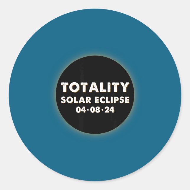 Totality Solar Eclipse Astronomy Lover Classic Round Sticker (Front)