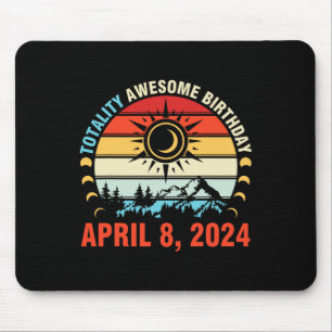 Totality Solar Eclipse Awesome Birthday April 8 20 Mouse Pad