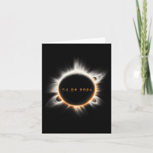 Totality Spring 4.08.24 Total Solar Eclipse 2024  Card