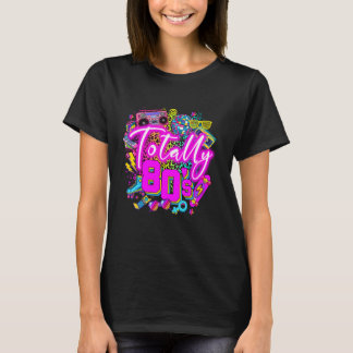 Totally 80's 1980s Awesome TAYLOR Girls Just Wanna T-Shirt